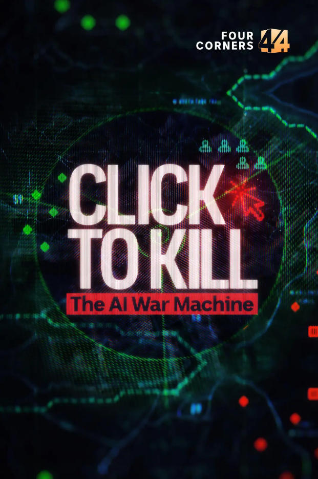 一键杀戮：AI战争机器 Click to Kill: The AI War Machine的海报