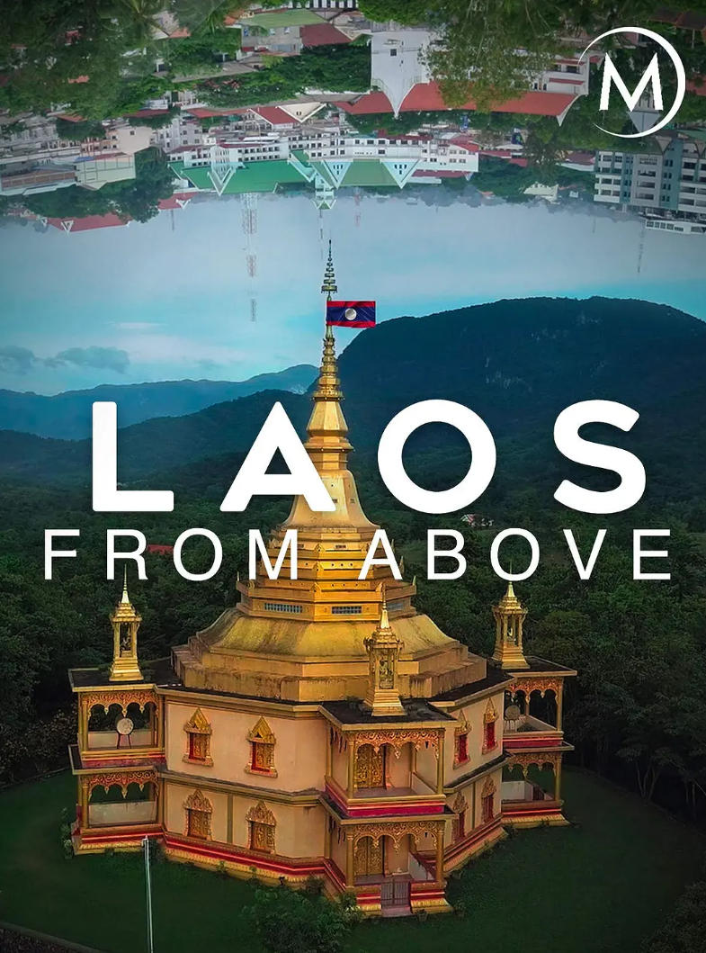 航拍老挝 Laos from Above的海报