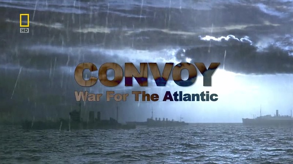 大西洋战役 Convoy: War For The Atlantic的海报