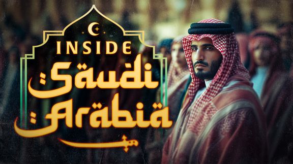 沙特阿拉伯内幕 Inside Saudi Arabia的海报