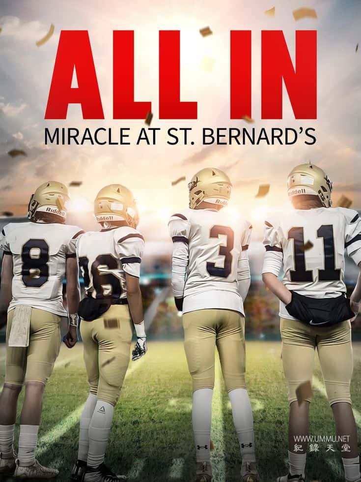 全力以赴：圣伯纳德的奇迹 All In: St. Bernard's的海报