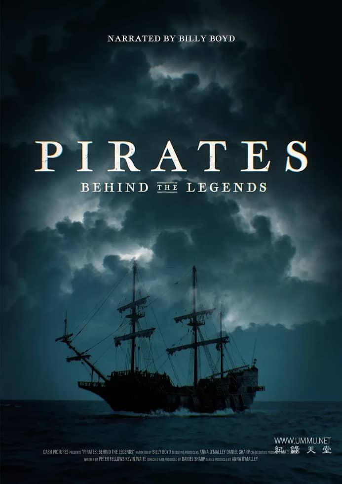 海盗：传奇的背后 Pirates: Behind the Legends的海报