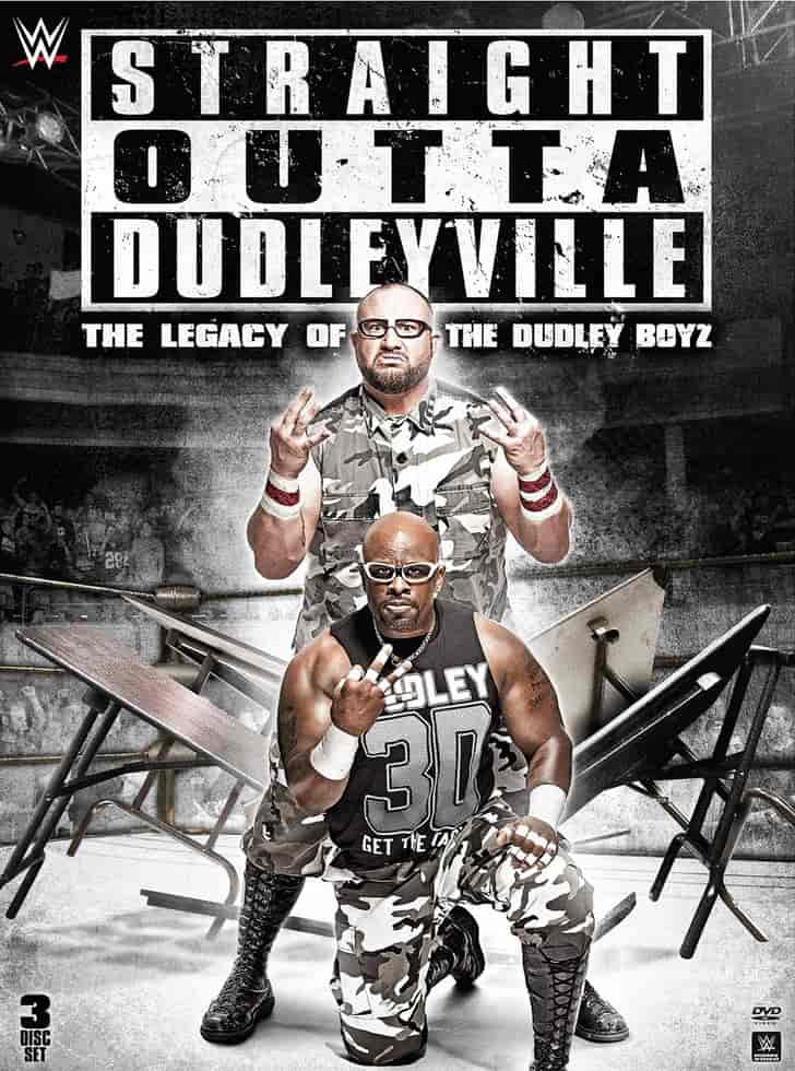达德利兄弟的遗产 Straight Outta Dudleyville: The Legacy of the Dudley Boyz的海报