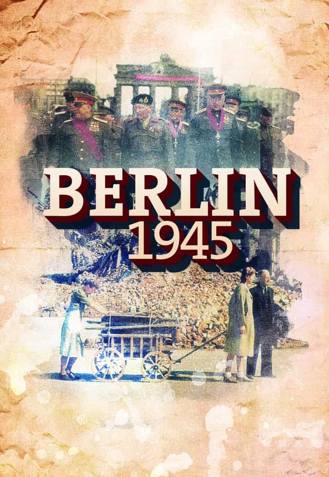 柏林1945 Berlin 1945的海报