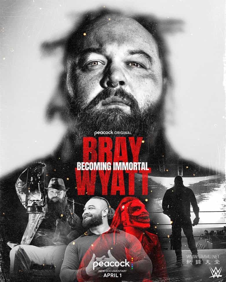 布雷·怀亚特：成为不朽 Bray Wyatt: Becoming Immortal的海报