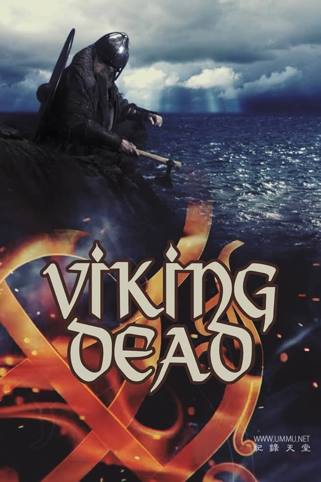 维京死者 Viking Dead的海报