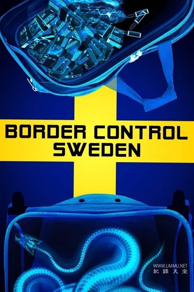 边境护卫队：瑞典 Border Control: Sweden的海报