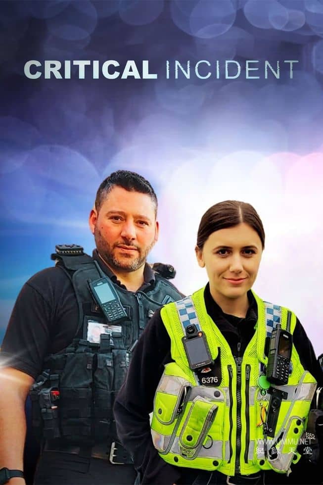 重大事件 Critical Incident的海报