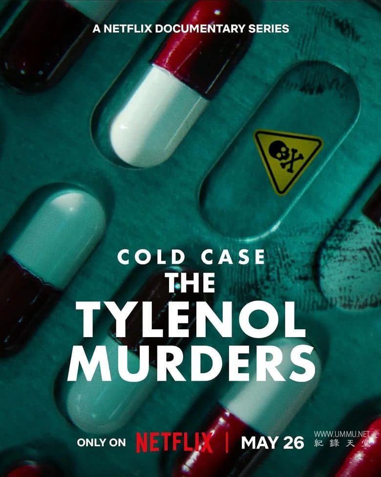 迷离悬案：止痛药谋杀事件 Cold Case: The Tylenol Murders的海报