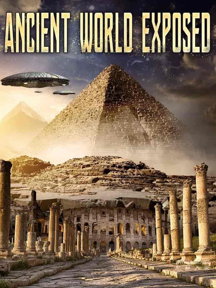 揭秘远古世界 Ancient World Exposed的海报