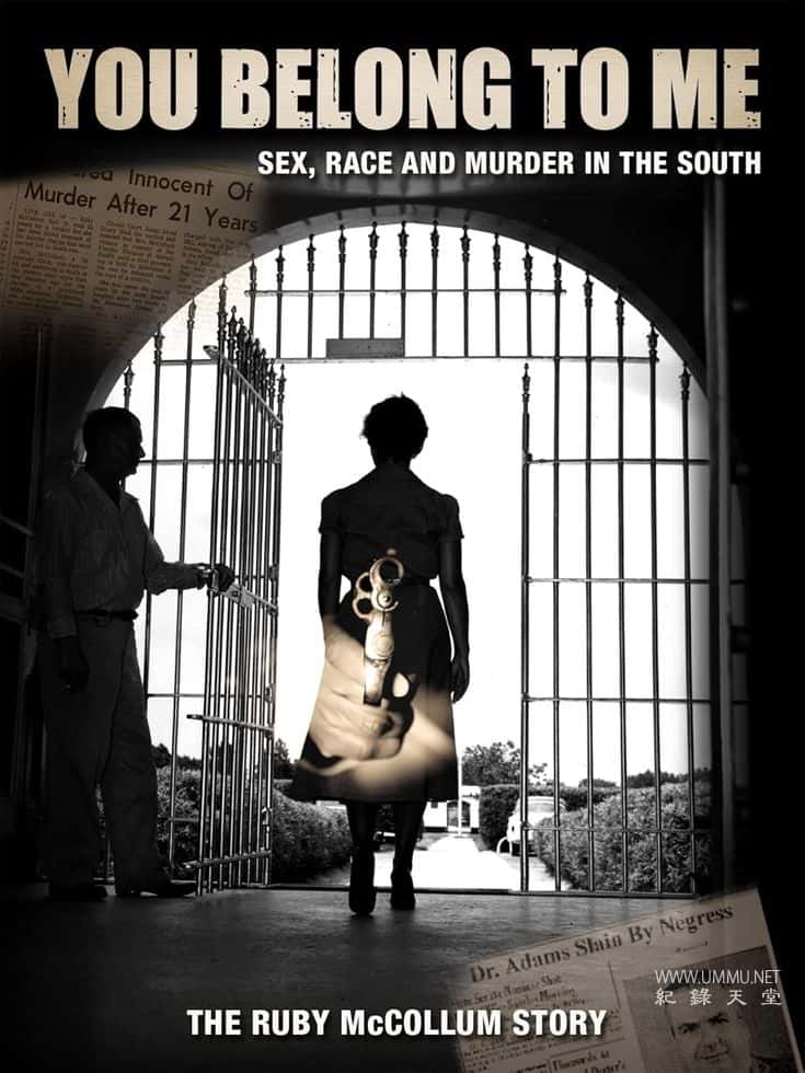 你属于我：南方的性、种族和谋杀案 You Belong to Me: Sex Race and Murder in the South的海报
