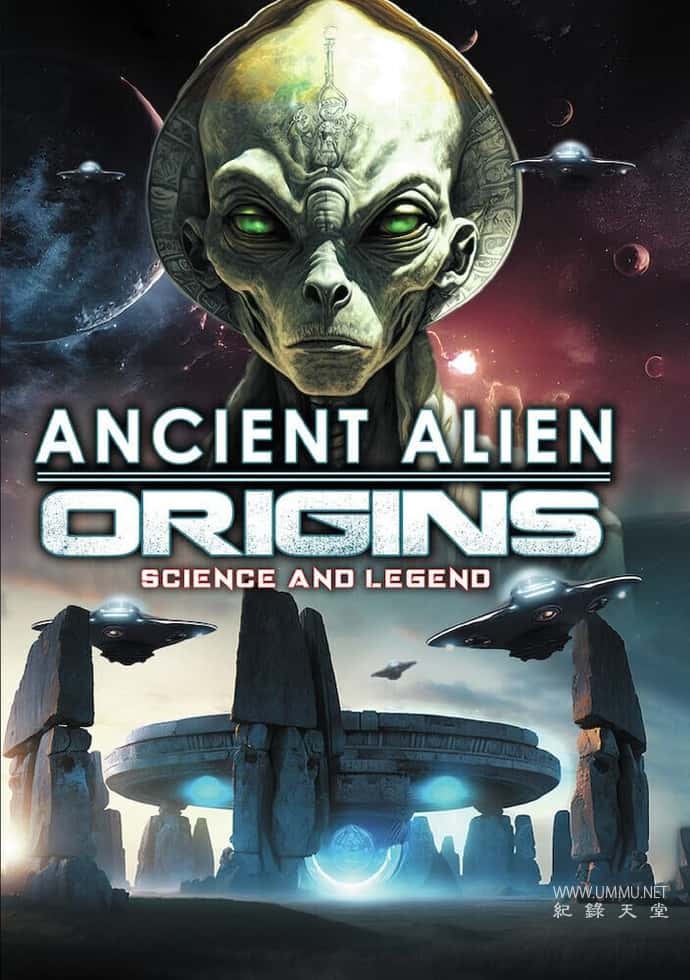 远古外星人：起源 第一季全11集 Ancient Aliens: Origins的海报