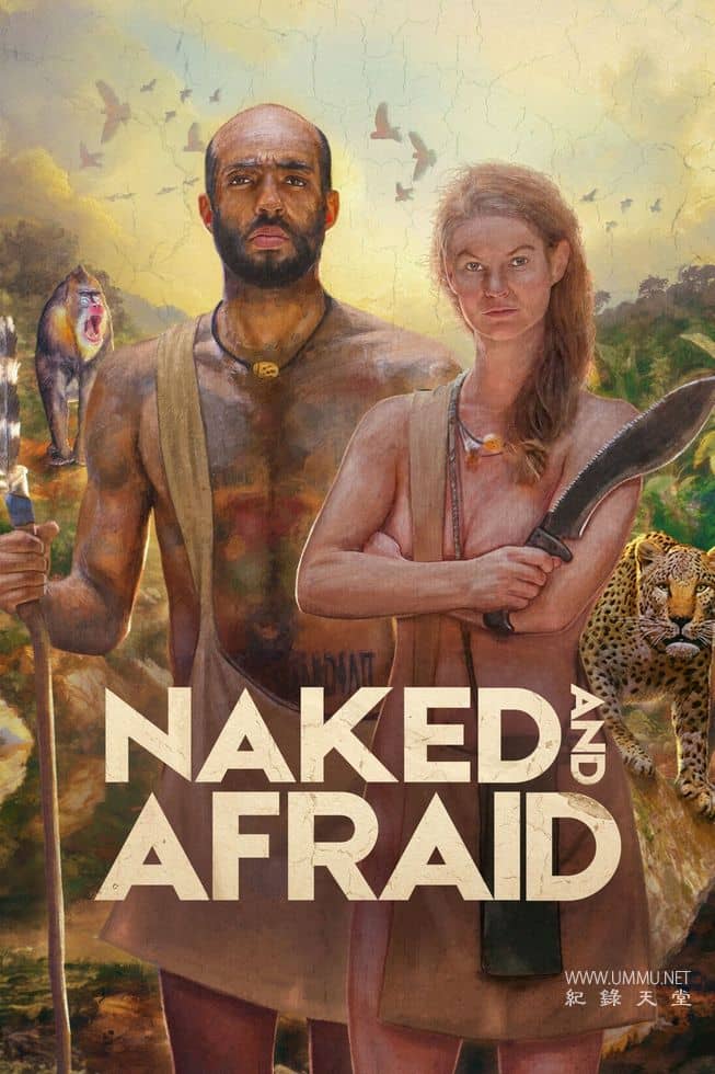 原始生活21天/赤裸与恐惧 第18季全12集  Naked and Afraid的海报