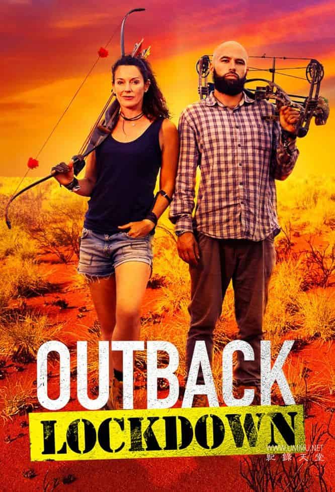 荒野大隔离 Outback Lockdown的海报