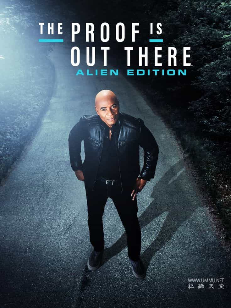 证据就在那里：异形版 The Proof Is Out There: Alien Edition的海报