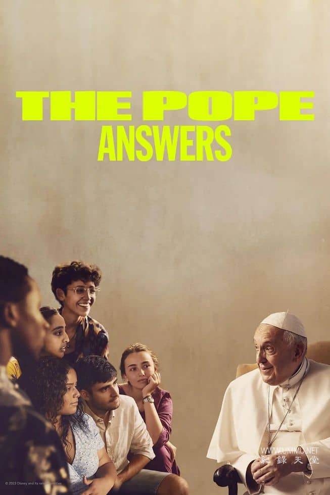 与神同行：对话教皇方济各 The Pope: Answers的海报