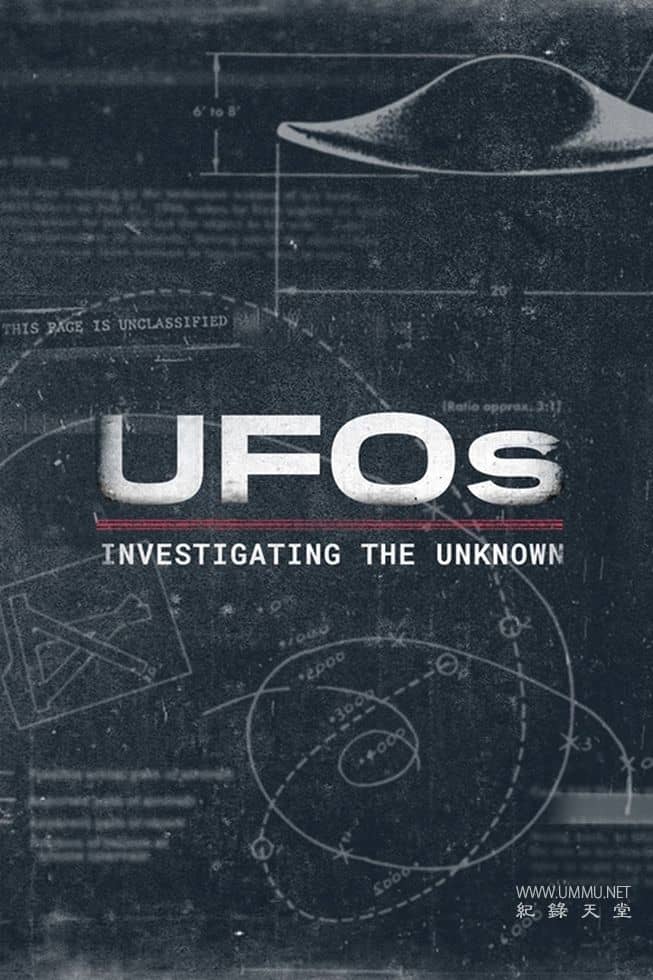 不明飞行物：调查未知 第二季全6集 UFOs: Investigating the Unknown的海报