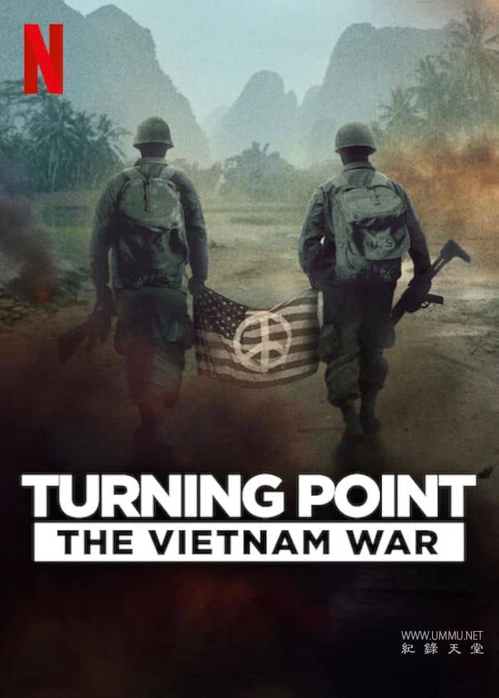 转折时刻：越南战争 Turning Point: The Vietnam War的海报