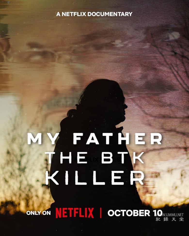 我父亲是BTK杀手 My Father, the BTK Killer的海报