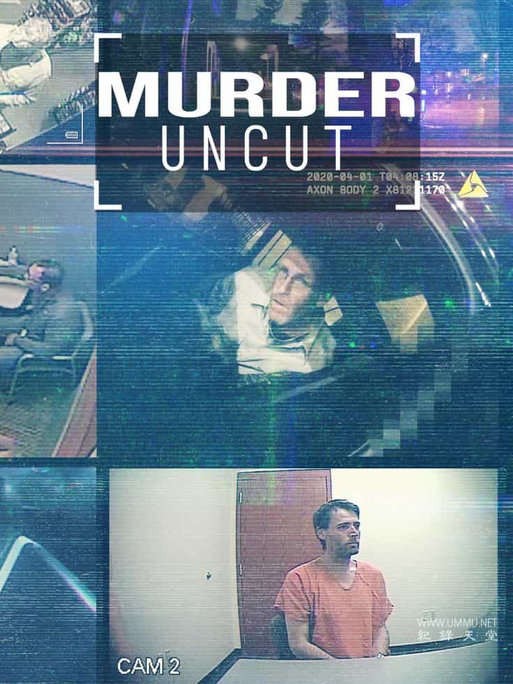 未删减的谋杀案 Murder Uncut的海报