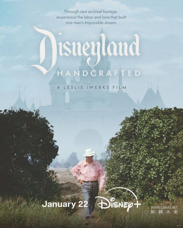 迪士尼乐园：手工打造 Disneyland Handcrafted的海报
