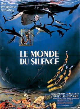 沉默的世界 Le monde du silence的海报