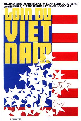 远离越南 Loin du Vietnam的海报