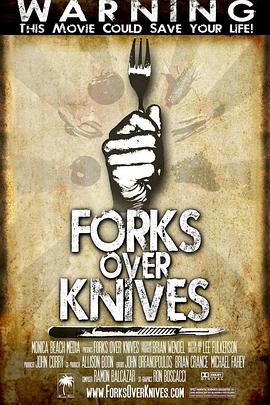 刀叉下的秘密 Forks Over Knives的海报