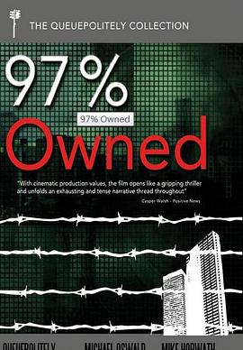 97%被私人银行占据的无中生有债务货币 97% Owned的海报