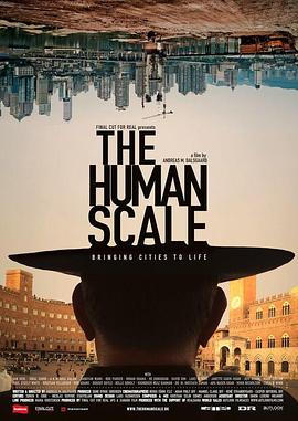人的尺度 The Human Scale的海报