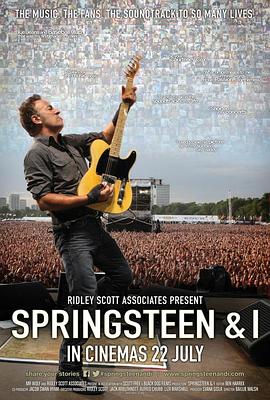 斯普林斯汀与我 Springsteen & I的海报