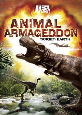 动物的末日 Animal Armageddon的海报