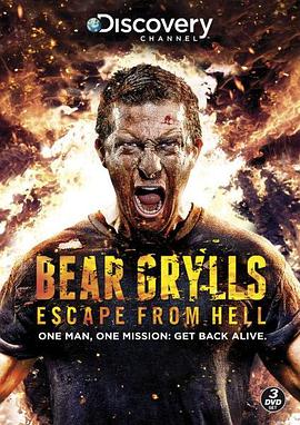 极限重生 Bear Grylls: Escape From Hell的海报