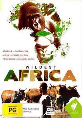 狂野非洲 Wildest Africa的海报