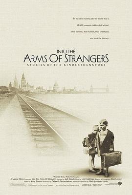 战争存亡录 Into the Arms of Strangers: Stories of the Kindertransport的海报