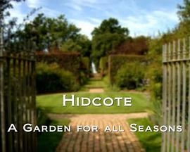 希德蔻特四季花园 Hidcote: A Garden for All Seasons的海报