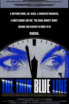 细细的蓝线 The Thin Blue Line的海报