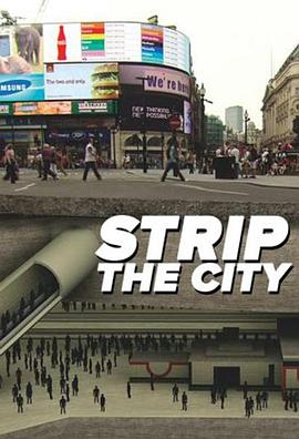 层层透视大都会系列 第一季 Strip the City Season 1的海报