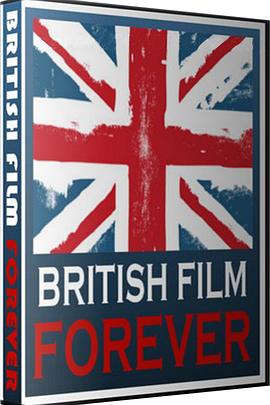 永远的英国电影 British Film Forever的海报
