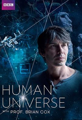 人类宇宙 Human Universe的海报