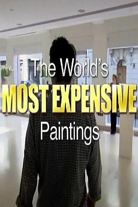 世界上最昂贵的名画 The World's Most Expensive Paintings的海报