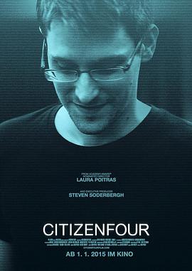 第四公民 Citizenfour的海报