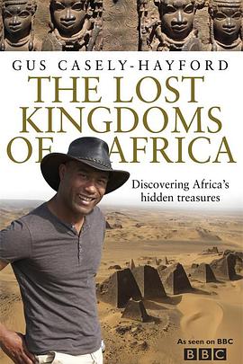 非洲失落的帝国 第一季 Lost Kingdoms of Africa Season 1的海报