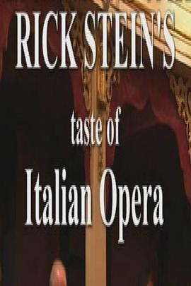 意大利歌剧制作与美食 Rick Stein's Taste of Italian Opera的海报