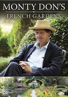 法国花园 Monty Don's French Gardens的海报