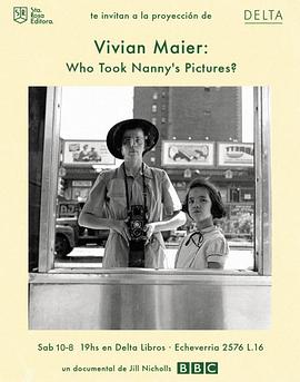 薇薇安·迈尔：谁动了保姆的照片 Vivian Maier: Who Took Nanny's Pictures的海报