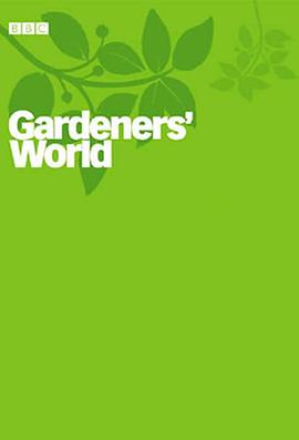改变世界的花园 The Garden that Changed the World的海报