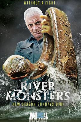 河中巨怪 第六季 River Monsters Season 6的海报