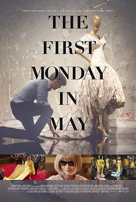 五月第一个星期一 The First Monday in May的海报