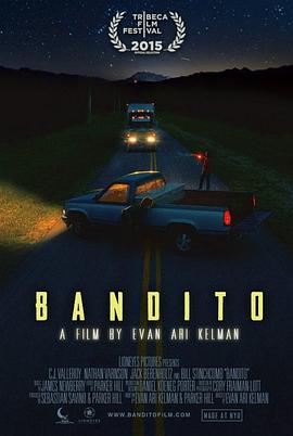 亡命之徒 Bandito的海报